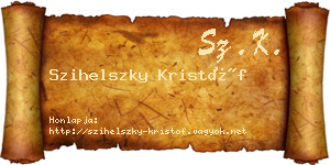 Szihelszky Kristóf névjegykártya